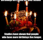 Birthdays…