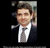 Only Mr. Bean..