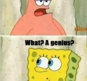 Patrick being Patrick