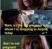 You’re not pregnant..
