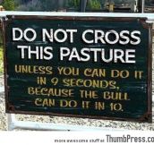 Do not cross this pasture