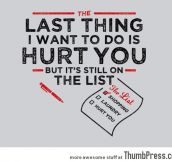 THE LAST THING I WANT TO DO…