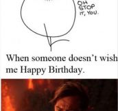 When someone wishes me happy birthday