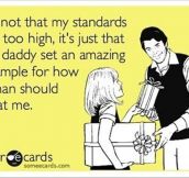 My standards are not too high…