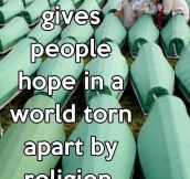 Religion gives people hope…