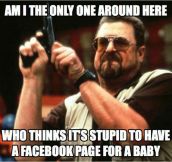 Babies on Facebook…
