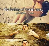 Warm sand…