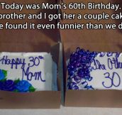 Cake for mom…