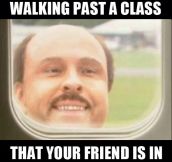 Walking past a class…