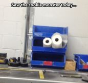 Today I saw the Cookie Monster…