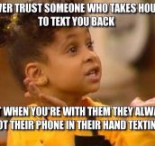 Never trust those people…