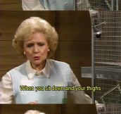 Betty White knows when to say the right words…