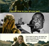 Legolas, what do you see?