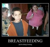 You suck at breastfeeding…