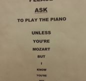 Unless of course you’re Mozart…