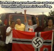 Badass native american grandmothers…