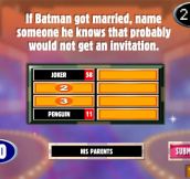 Playing Family Feud…