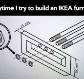 Trying to build IKEA furniture…