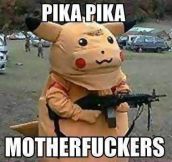 Pikachu is tired of your crap…