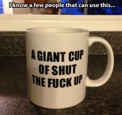 Some people can use a cup of this…