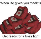 When life gives you medkits…