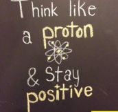 Think like a proton…