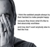 Sad people always try their hardest…
