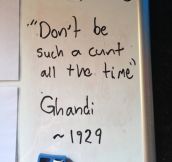 Totally legit Gandhi quote…