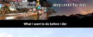 Things to do before you die…