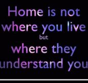 The true meaning of ‘home’…