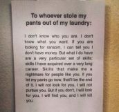 Laundry thief…
