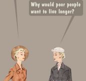 Poor people needs…
