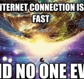 Internet connection…