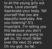 To all young girls…