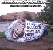 That is a nice boulder…