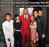 If you ever feel ignored…