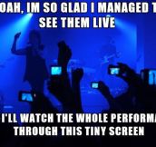 Concerts nowadays…