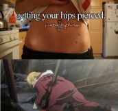 Getting your hips pierced…