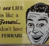 Like a Ferrari…
