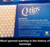 The most ignored warning…