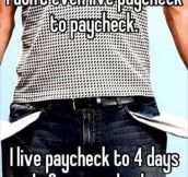 Living paycheck to paycheck…