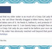 Crazy cat sister…