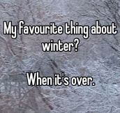 Favorite thing about winter…