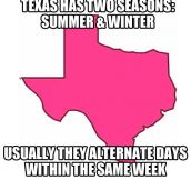 Texas’ two seasons