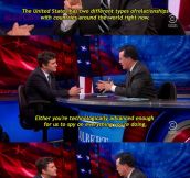 Colbert on U.S. relations with the rest of the world…