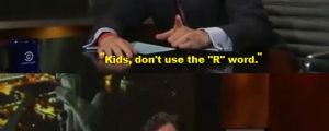 Colbert on the word retarded…