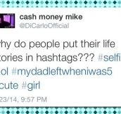 Everything Is On Hashtags These Days