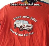 I Better Drink My Apple Juice
