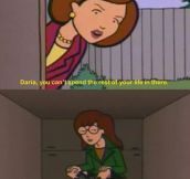 Most Of Us Can Agree With Daria