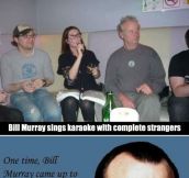 Why Bill Murray Is One Of The Most Awesome Guys In The World
